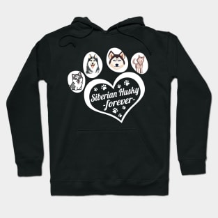 Siberian Husky forever Hoodie